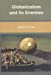 Seller image for Globalization and Its Enemies (The MIT Press) [Hardcover ] for sale by booksXpress