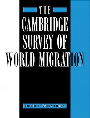 Immagine del venditore per The Cambridge Survey of World Migration (Paperback or Softback) venduto da BargainBookStores