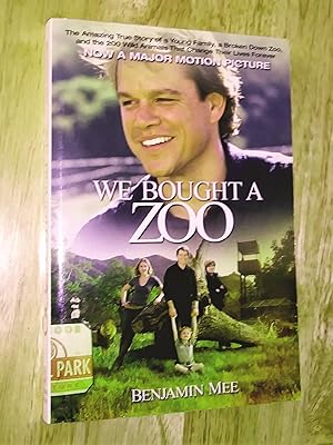 Imagen del vendedor de We Bought a Zoo: The Amazing True Story of a Young a la venta por Livresse