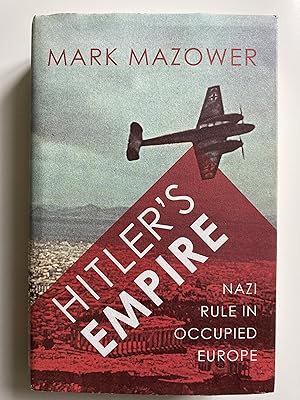 Bild des Verkufers fr Hitler's empire. Nazi rule in occupied Europe. zum Verkauf von ShepherdsBook