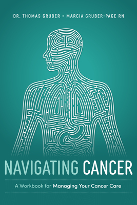 Seller image for Navigating Cancer: A Workbook for Managing Your Cancer Care (Paperback or Softback) for sale by BargainBookStores