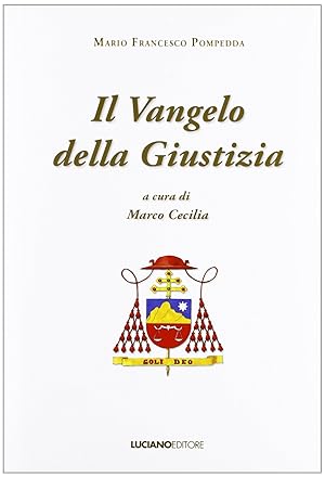 Il vangelo della giustizia