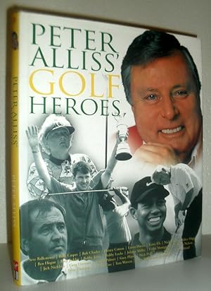 Peter Alliss' Golf Heroes - SIGNED COPY