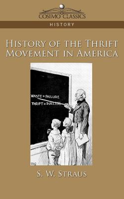 Seller image for History of the Thrift Movement in America (Paperback or Softback) for sale by BargainBookStores