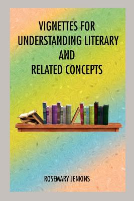 Imagen del vendedor de Vignettes for Understanding Literary and Related Concepts (Paperback or Softback) a la venta por BargainBookStores