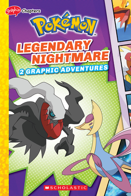 Seller image for Legendary Nightmare (Pok�mon: Graphix Chapters) (Paperback or Softback) for sale by BargainBookStores