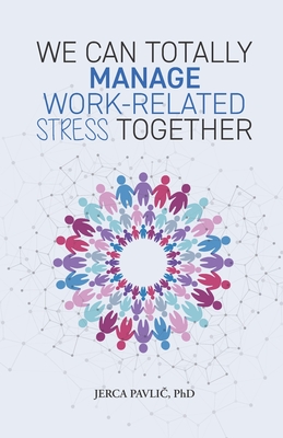 Seller image for We Can Totally Manage Work-Related Stress Together (Paperback or Softback) for sale by BargainBookStores