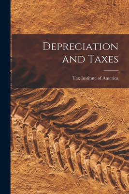 Image du vendeur pour Depreciation and Taxes (Paperback or Softback) mis en vente par BargainBookStores