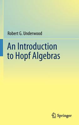 Seller image for An Introduction to Hopf Algebras (Hardback or Cased Book) for sale by BargainBookStores