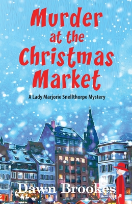 Bild des Verkufers fr Murder at the Christmas Market (Paperback or Softback) zum Verkauf von BargainBookStores