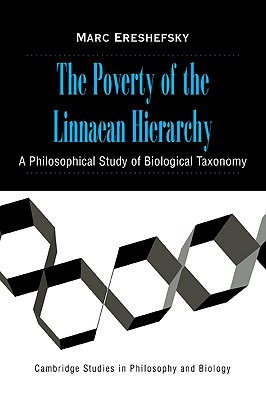 Imagen del vendedor de The Poverty of the Linnaean Hierarchy: A Philosophical Study of Biological Taxonomy (Paperback or Softback) a la venta por BargainBookStores