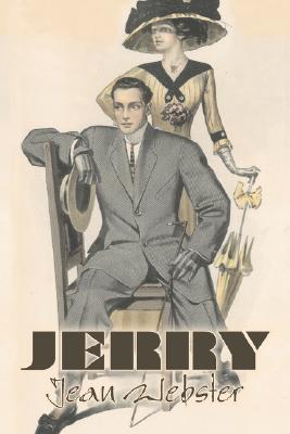 Seller image for Jerry by Jean Webster, Fiction, Action & Adventure (Paperback or Softback) for sale by BargainBookStores