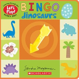 Seller image for Bingo: Dinosaurs (a Let's Play! Board Book) (Bookbook - Detail Unspecified) for sale by BargainBookStores