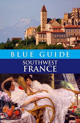 Imagen del vendedor de Blue Guide Southwest France (Paperback or Softback) a la venta por BargainBookStores