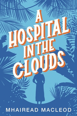 Immagine del venditore per A Hospital in the Clouds (Paperback or Softback) venduto da BargainBookStores
