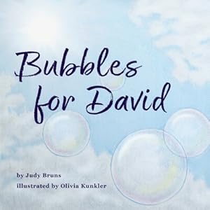 Bild des Verkufers fr Bubbles for David (Paperback or Softback) zum Verkauf von BargainBookStores