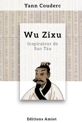 Seller image for Wu Zixu, inspirateur de Sun Tzu (Paperback or Softback) for sale by BargainBookStores