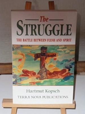 Seller image for The Struggle: The Battle Between Flesh and Spirit for sale by WeBuyBooks