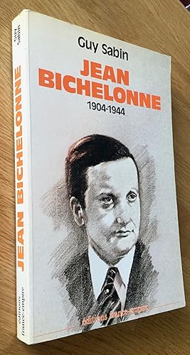 Jean Bichelonne 1904-1944