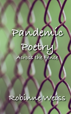 Seller image for Pandemic Poetry: Across the Fence (Paperback or Softback) for sale by BargainBookStores