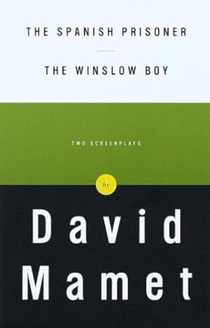 Immagine del venditore per The Spanish Prisoner and The Winslow Boy: Two Screenplays by David Mamet [Paperback ] venduto da booksXpress