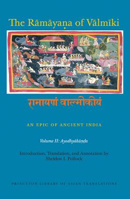 Immagine del venditore per The R?m?ya?a of V?lm?ki: An Epic of Ancient India, Volume II: Ayodhyak???a (Paperback or Softback) venduto da BargainBookStores