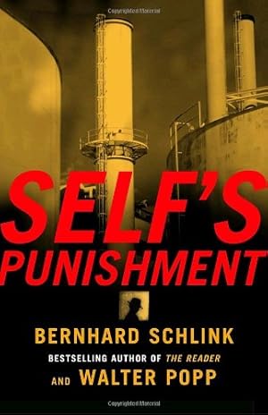 Seller image for Self's Punishment by Bernhard Schlink, Walter Popp [Paperback ] for sale by booksXpress
