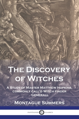Seller image for The Discovery of Witches: A Study of Master Matthew Hopkins, commonly call'd Witch finder Generall (Paperback or Softback) for sale by BargainBookStores