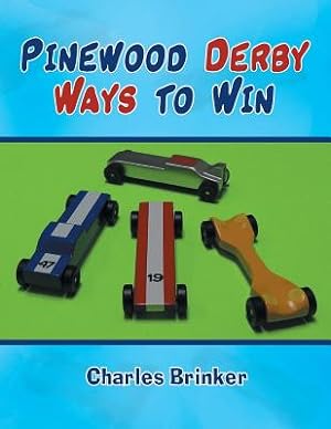 Seller image for Pinewood Derby Ways to Win (Paperback or Softback) for sale by BargainBookStores