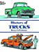 Seller image for History of Trucks (Dover History Coloring Book) [Soft Cover ] for sale by booksXpress