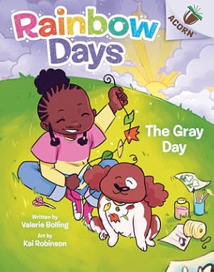 Seller image for The Gray Day: An Acorn Book (Rainbow Days #1) (Hardback or Cased Book) for sale by BargainBookStores