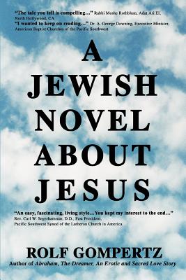 Seller image for A Jewish Novel About Jesus (Paperback or Softback) for sale by BargainBookStores