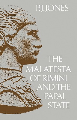 Seller image for The Malatesta of Rimini and the Papal State (Paperback or Softback) for sale by BargainBookStores