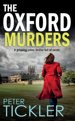 Imagen del vendedor de THE OXFORD MURDERS a gripping crime thriller full of twists (Paperback or Softback) a la venta por BargainBookStores