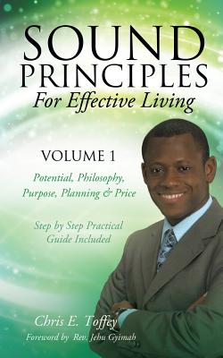 Seller image for Sound Principles for Effective Living Volume 1 (Paperback or Softback) for sale by BargainBookStores
