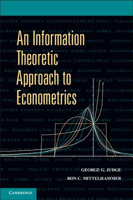 Immagine del venditore per An Information Theoretic Approach to Econometrics (Paperback or Softback) venduto da BargainBookStores