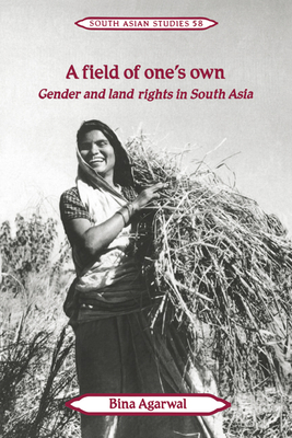 Immagine del venditore per A Field of One's Own: Gender and Land Rights in South Asia (Paperback or Softback) venduto da BargainBookStores