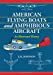 Seller image for American Flying Boats and Amphibious Aircraft: An Illustrated History [Soft Cover ] for sale by booksXpress