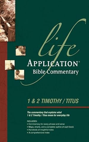 Immagine del venditore per Life Application Bible Commentary: 1 and 2 Timothy and Titus [Paperback ] venduto da booksXpress