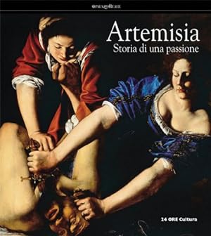 Seller image for Artemisia Gentileschi: A Woman's History, Passion of an Artist for sale by WeBuyBooks