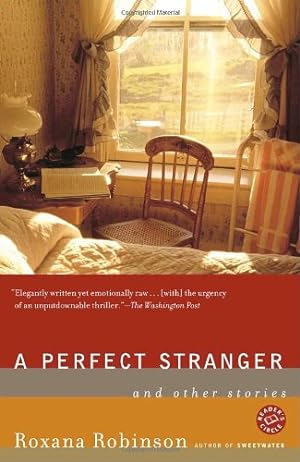 Seller image for A Perfect Stranger: And Other Stories by Robinson, Roxana [Paperback ] for sale by booksXpress