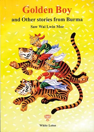 Bild des Verkufers fr Golden Boy and Other Stories from Burma zum Verkauf von Orchid Press