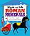 Bild des Verkufers fr Fun with Roman Numerals [Soft Cover ] zum Verkauf von booksXpress