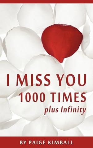 Seller image for I Miss You 1000 Times plus Infinity [Soft Cover ] for sale by booksXpress