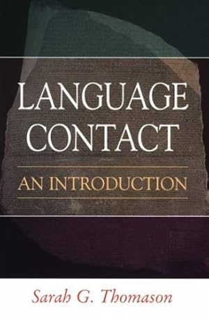 Imagen del vendedor de Language Contact: An Introduction by Thomason, Sarah G. [Paperback ] a la venta por booksXpress