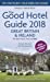 Seller image for The Good Hotel Guide 2018: Great Britain & Ireland [Soft Cover ] for sale by booksXpress