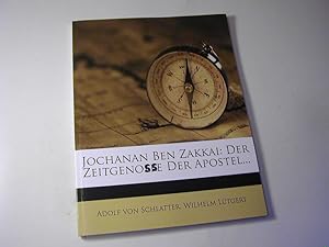 Imagen del vendedor de Jochanan Ben Zakkai der Zeitgenoffe der Apostel a la venta por Antiquariat Fuchseck