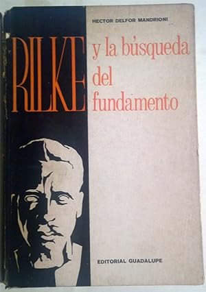 Rilke y la búsqueda del fundamento