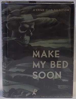 Imagen del vendedor de Make My Bed Soon a la venta por MLC Books