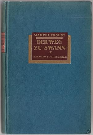 - Der Weg zu Swann. Übertragen von Rudolf Schottlaender. ( = Auf den Spuren der verlorenen Zeit: ...